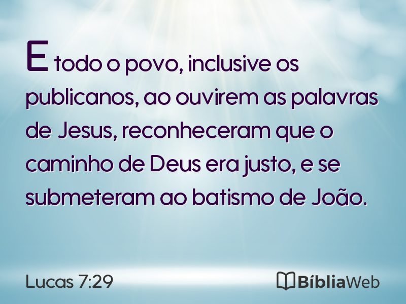 Lucas 7:29 em imagem para compartilhar