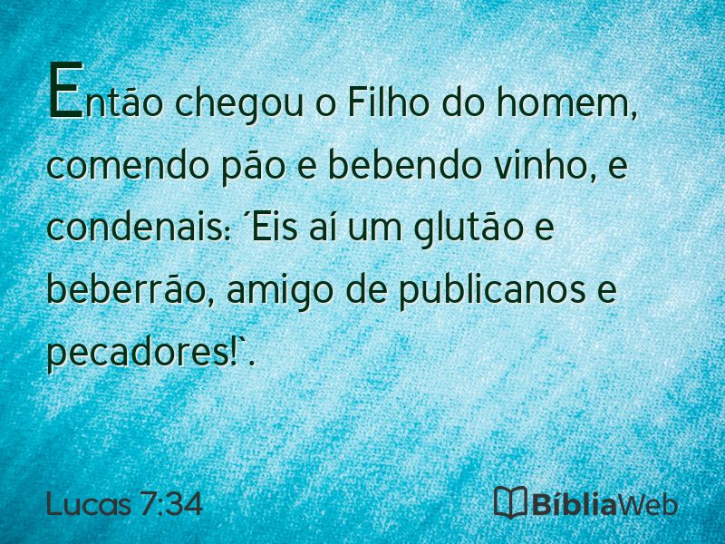 Lucas 7:34 em imagem para compartilhar