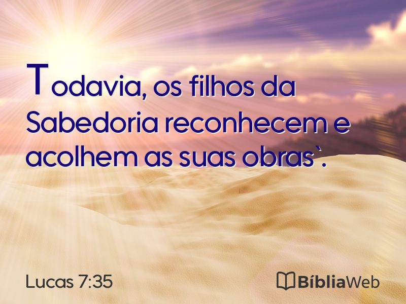 Lucas 7:35 em imagem para compartilhar