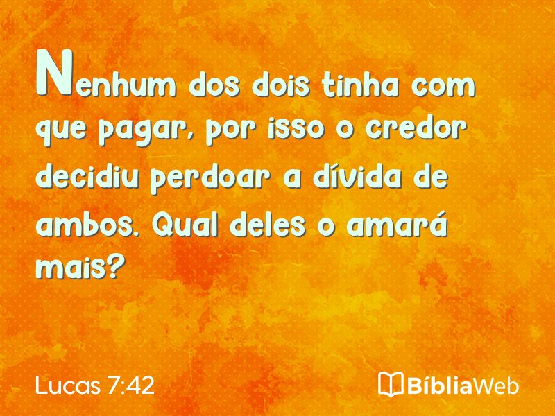 Lucas 7:42 em imagem para compartilhar