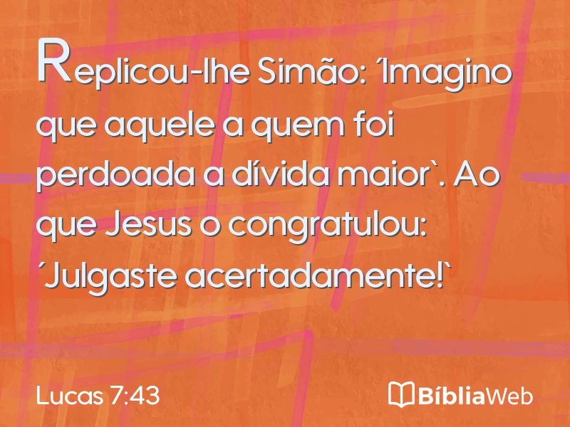 Lucas 7:43 em imagem para compartilhar