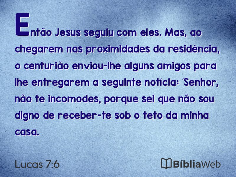 Lucas 7:6 em imagem para compartilhar