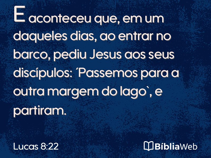 Lucas 8:22 em imagem para compartilhar