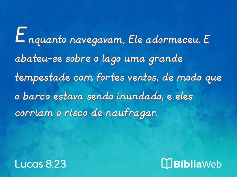 Lucas 8:23 em imagem para compartilhar