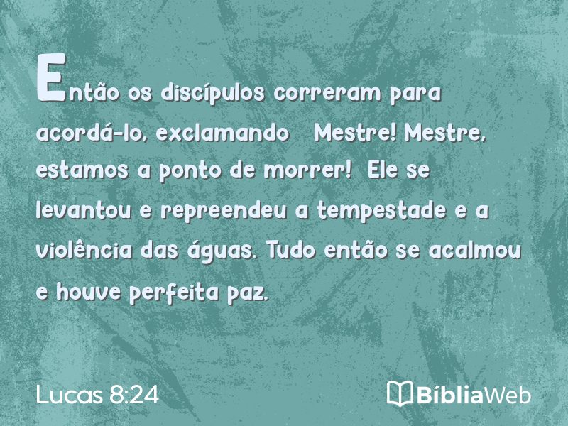 Lucas 8:24 em imagem para compartilhar