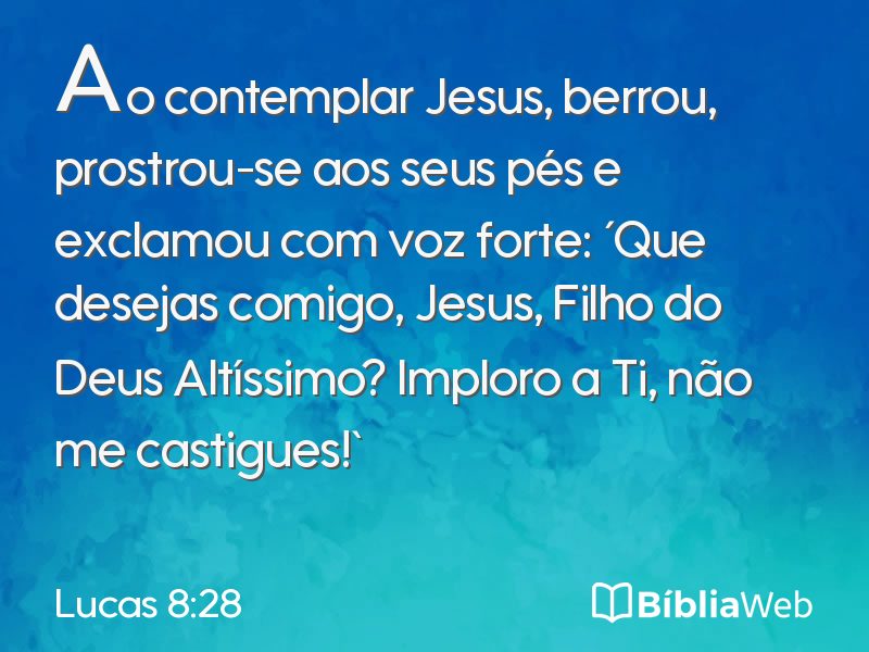 Lucas 8:28 em imagem para compartilhar