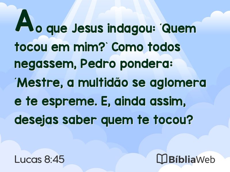 Lucas 8:45 em imagem para compartilhar