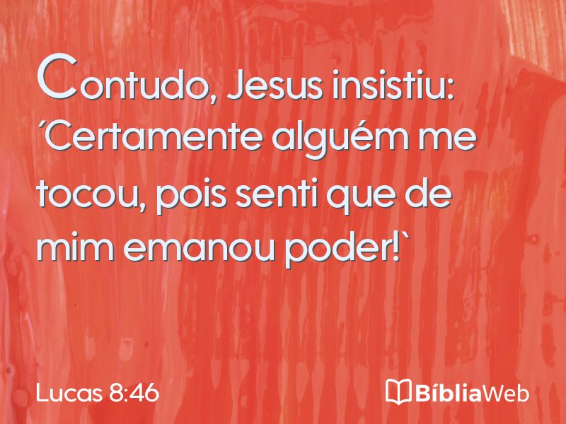 Lucas 8:46 em imagem para compartilhar