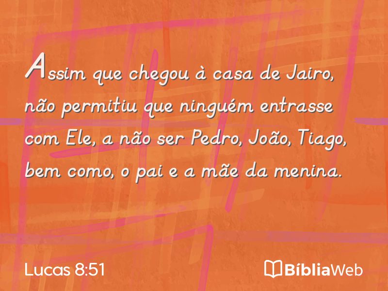 Lucas 8:51 em imagem para compartilhar