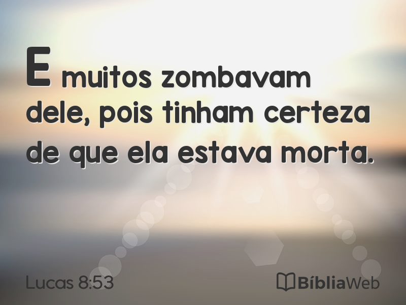 Lucas 8:53 em imagem para compartilhar
