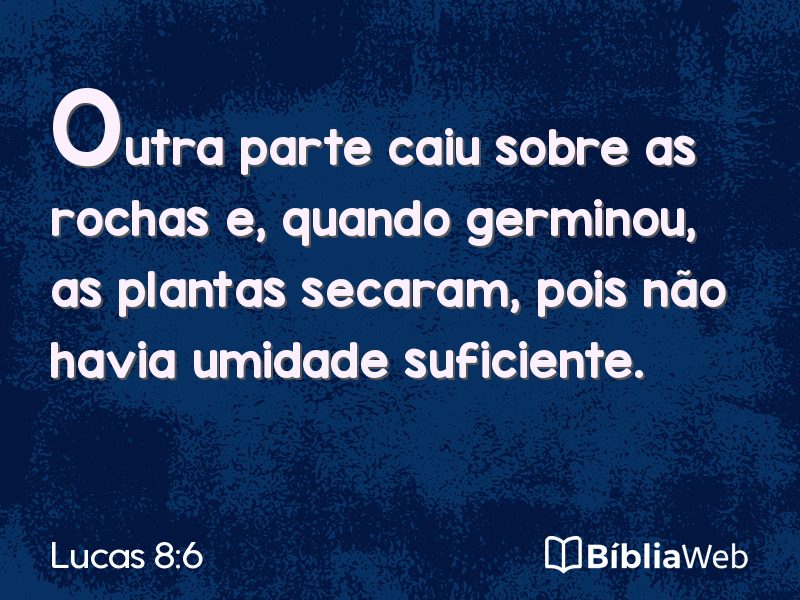 Lucas 8:6 em imagem para compartilhar