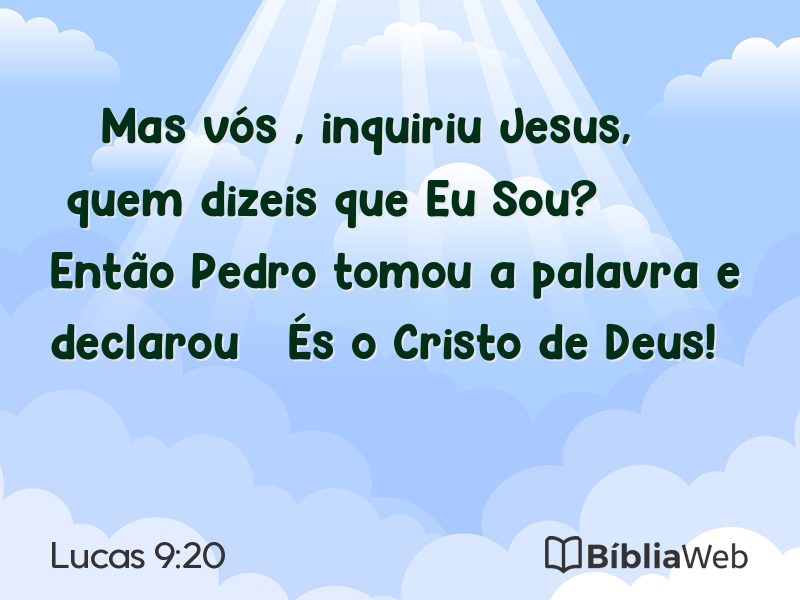 Lucas 9:20 em imagem para compartilhar
