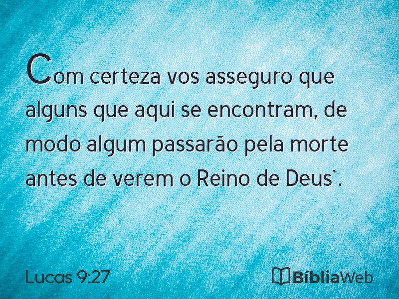 Lucas 9:27 em imagem para compartilhar