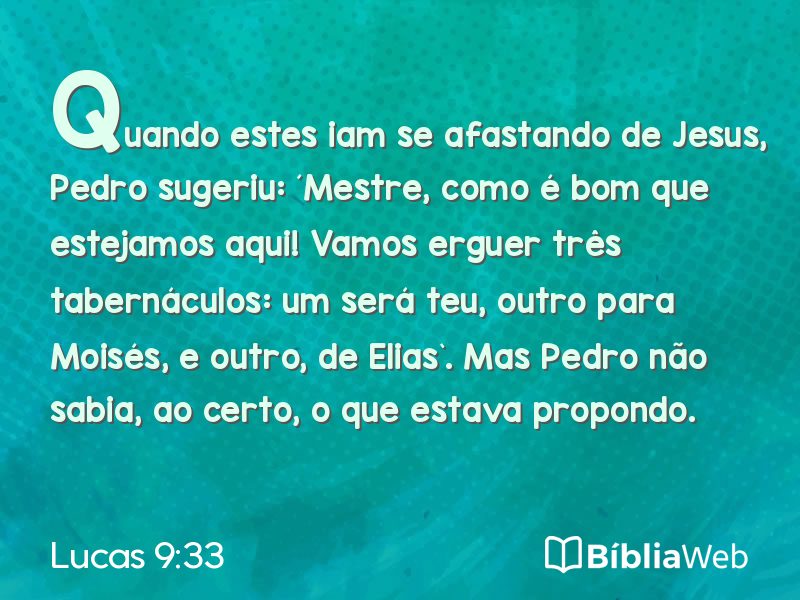 Lucas 9:33 em imagem para compartilhar