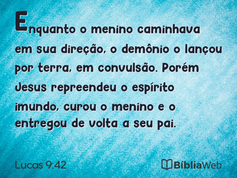 Lucas 9:42 em imagem para compartilhar