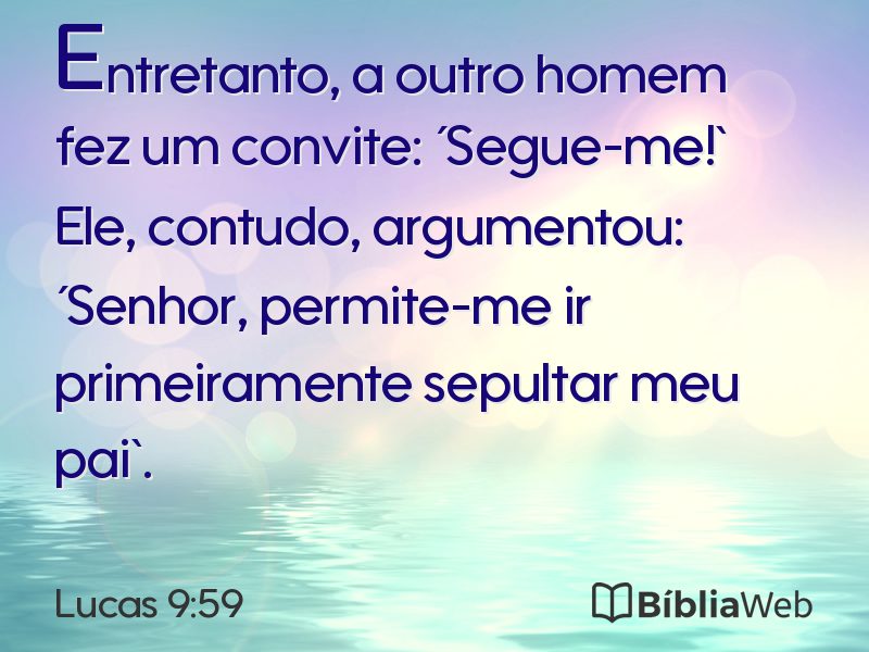 Lucas 9:59 em imagem para compartilhar