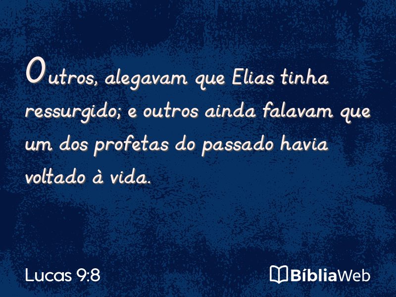 Lucas 9:8 em imagem para compartilhar