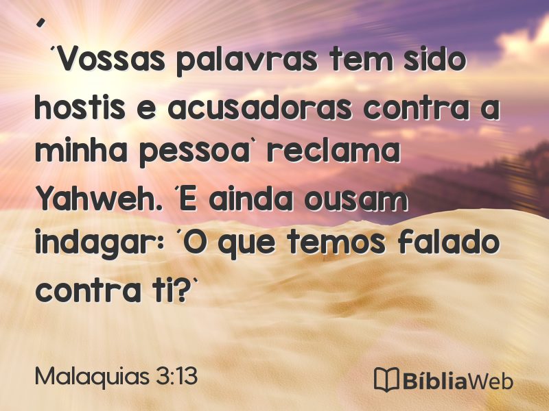 Malaquias 3:13 em imagem para compartilhar