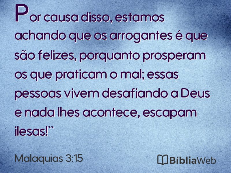 Malaquias 3:15 em imagem para compartilhar