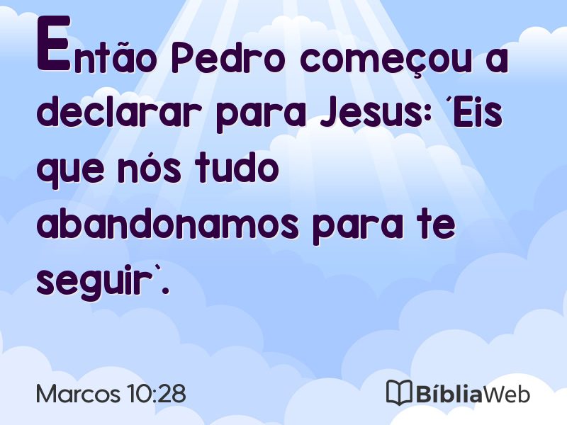 Marcos 10:28 em imagem para compartilhar