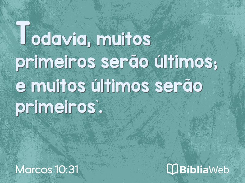 Marcos 10:31 em imagem para compartilhar
