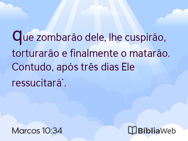 Marcos 10:34 em imagem para compartilhar