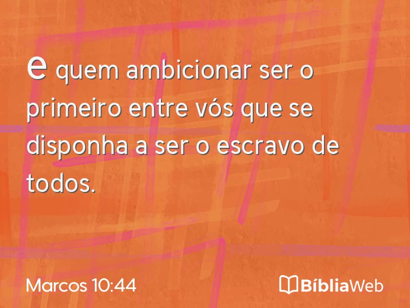 Marcos 10:44 em imagem para compartilhar