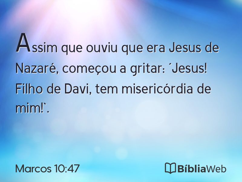 Marcos 10:47 em imagem para compartilhar