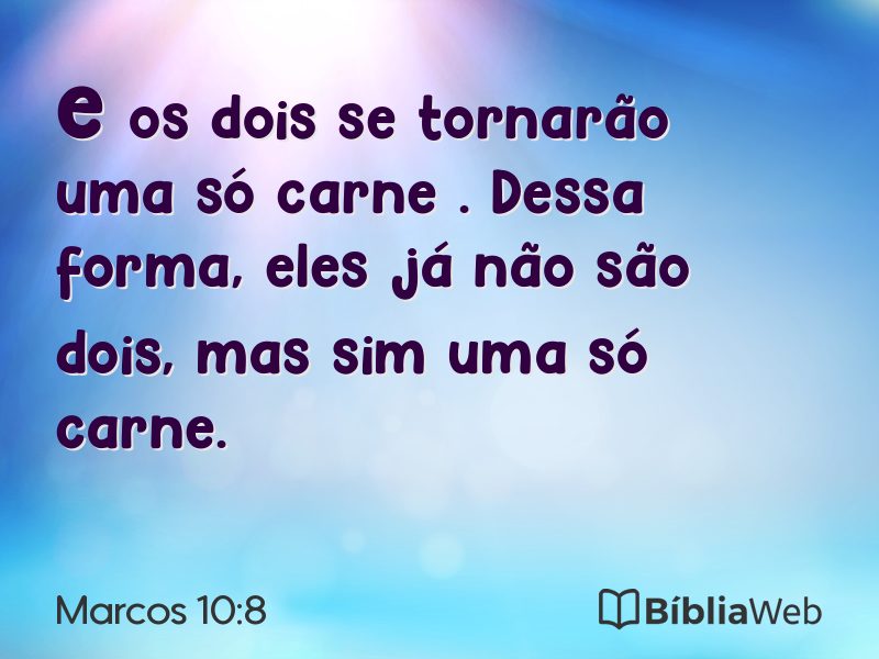 Marcos 10:8 em imagem para compartilhar