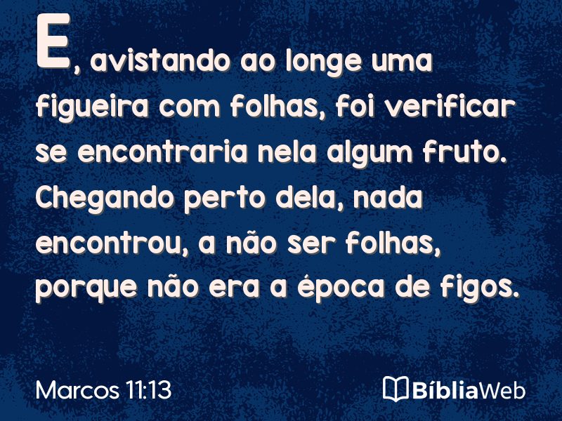 Marcos 11:13 em imagem para compartilhar