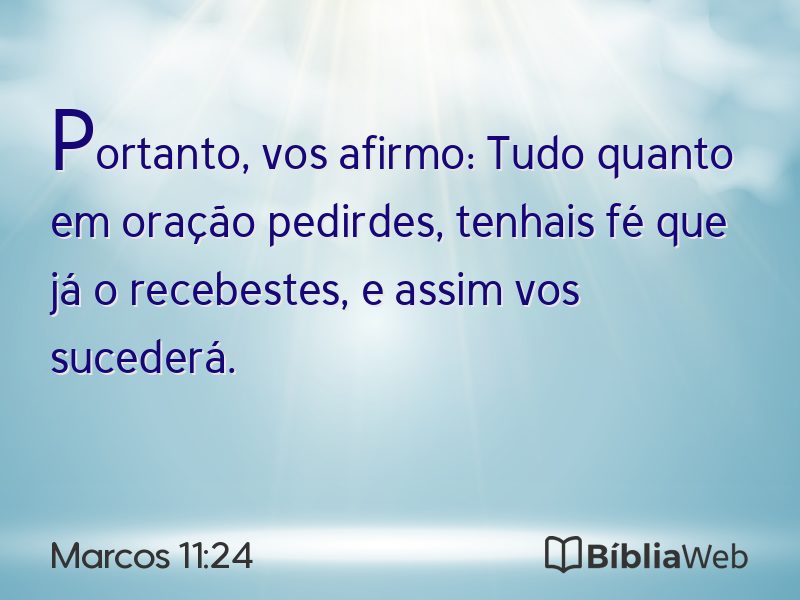 Marcos 11:24 em imagem para compartilhar