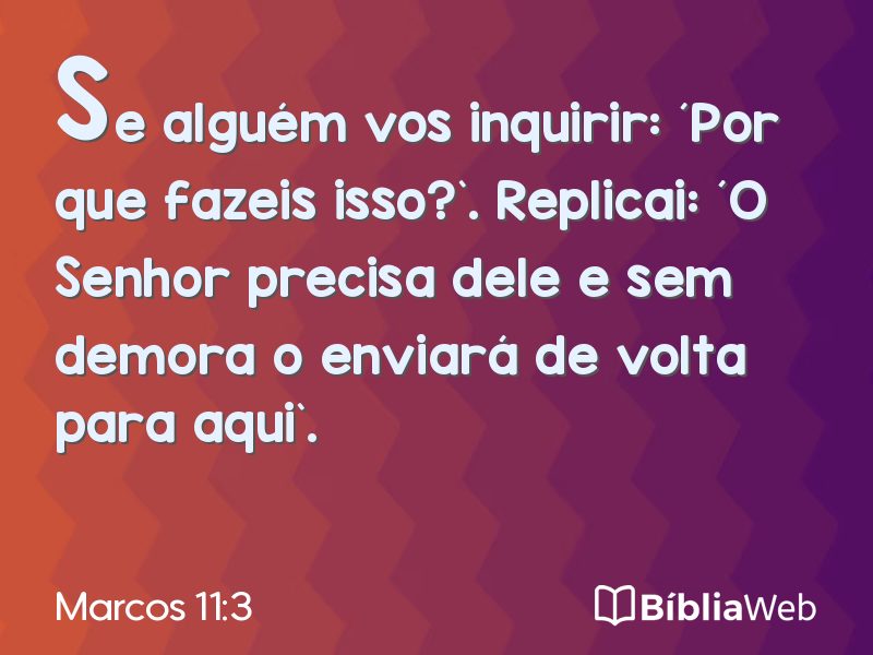 Marcos 11:3 em imagem para compartilhar