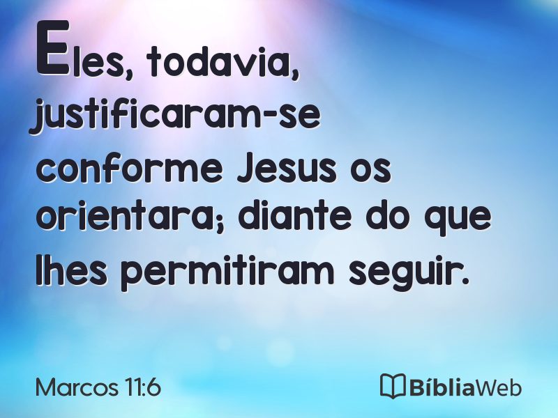 Marcos 11:6 em imagem para compartilhar