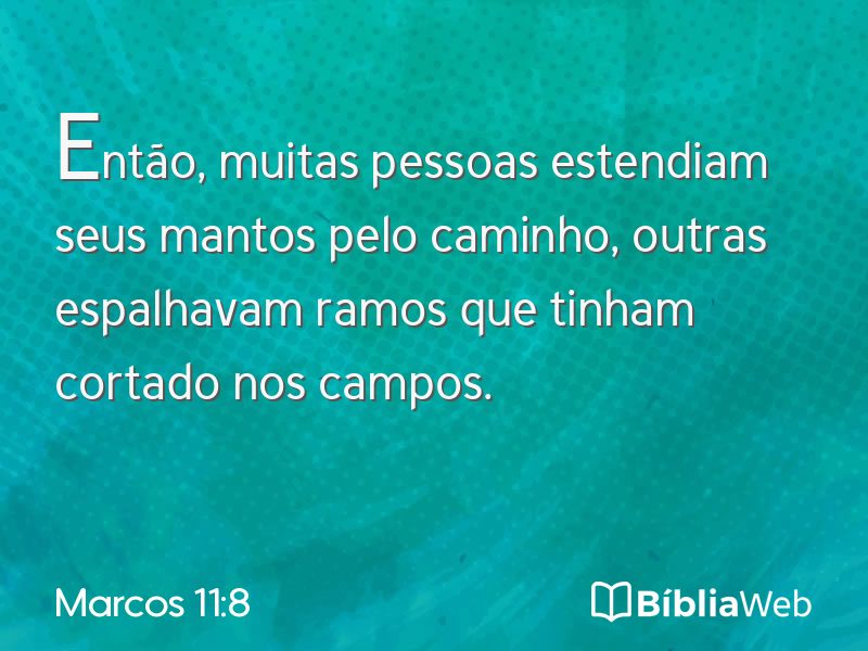 Marcos 11:8 em imagem para compartilhar