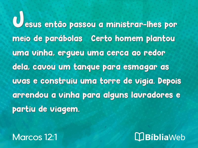 Marcos 12:1 em imagem para compartilhar