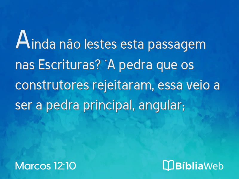 Marcos 12:10 em imagem para compartilhar