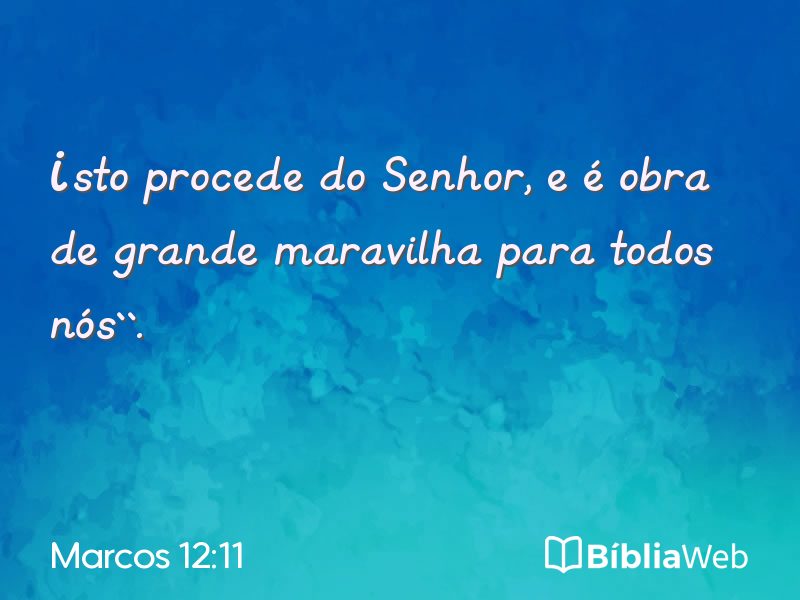 Marcos 12:11 em imagem para compartilhar