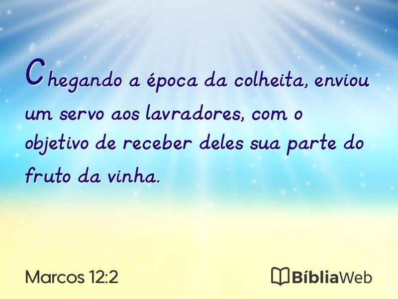 Marcos 12:2 em imagem para compartilhar