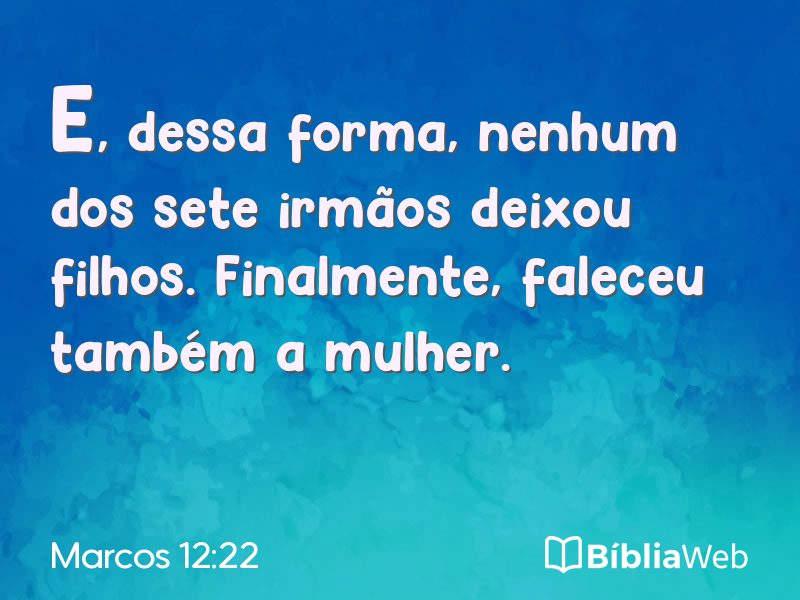 Marcos 12:22 em imagem para compartilhar