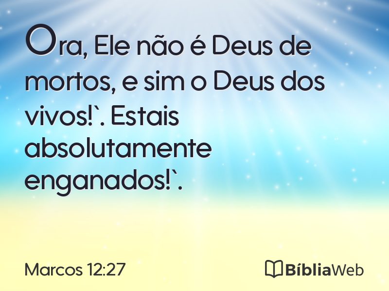 Marcos 12:27 em imagem para compartilhar
