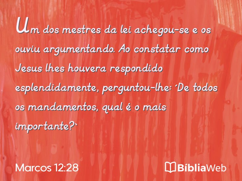 Marcos 12:28 em imagem para compartilhar