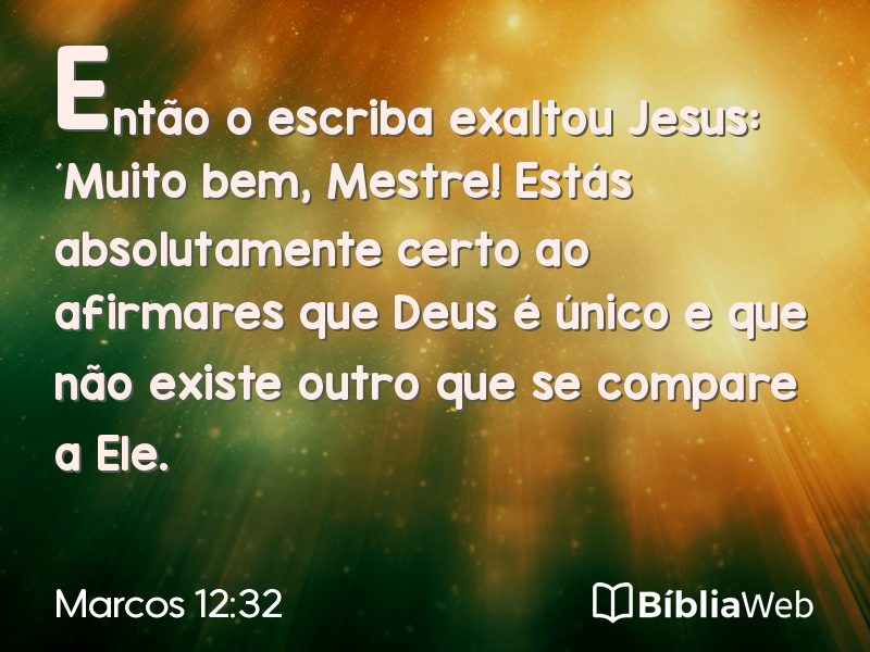 Marcos 12:32 em imagem para compartilhar