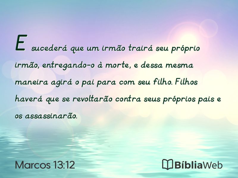 Marcos 13:12 em imagem para compartilhar