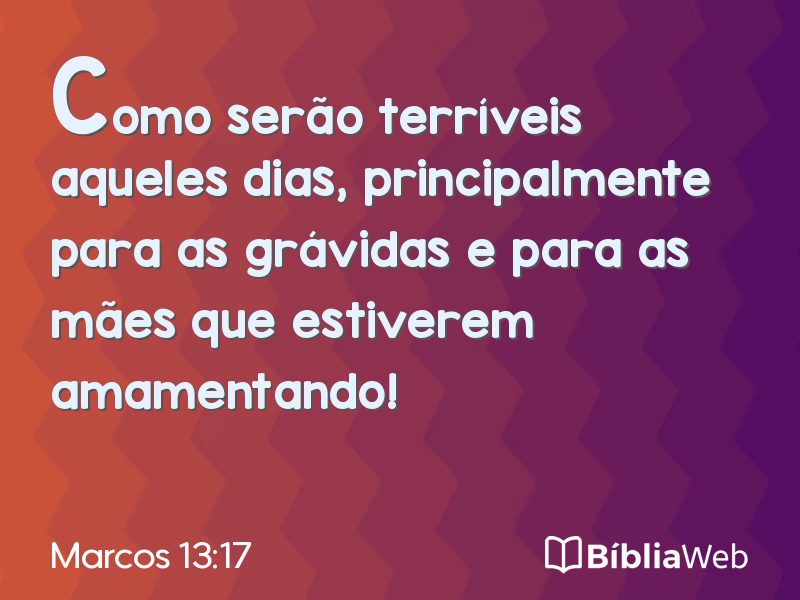 Marcos 13:17 em imagem para compartilhar