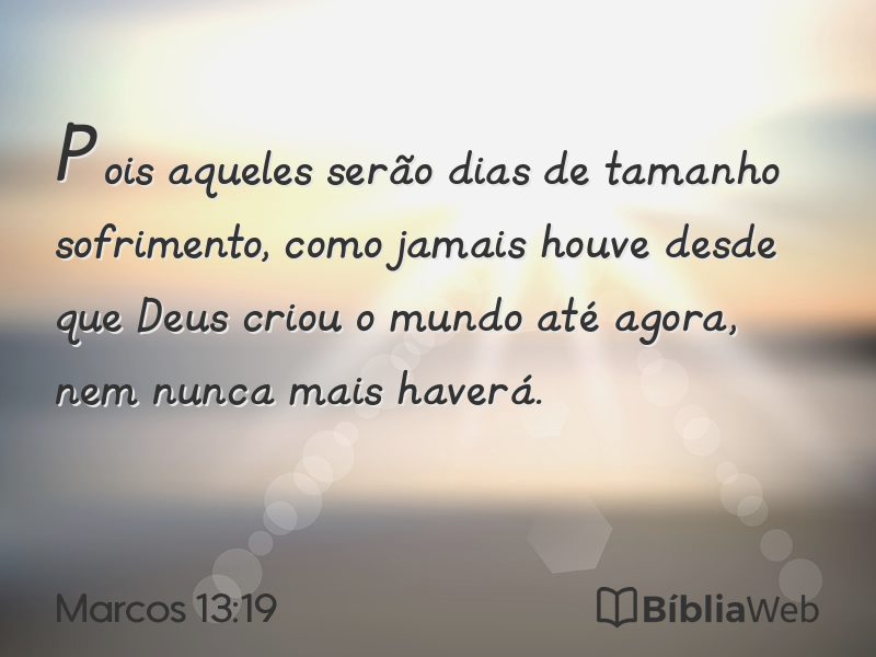 Marcos 13:19 em imagem para compartilhar