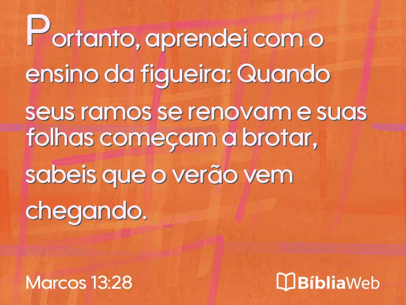Marcos 13:28 em imagem para compartilhar