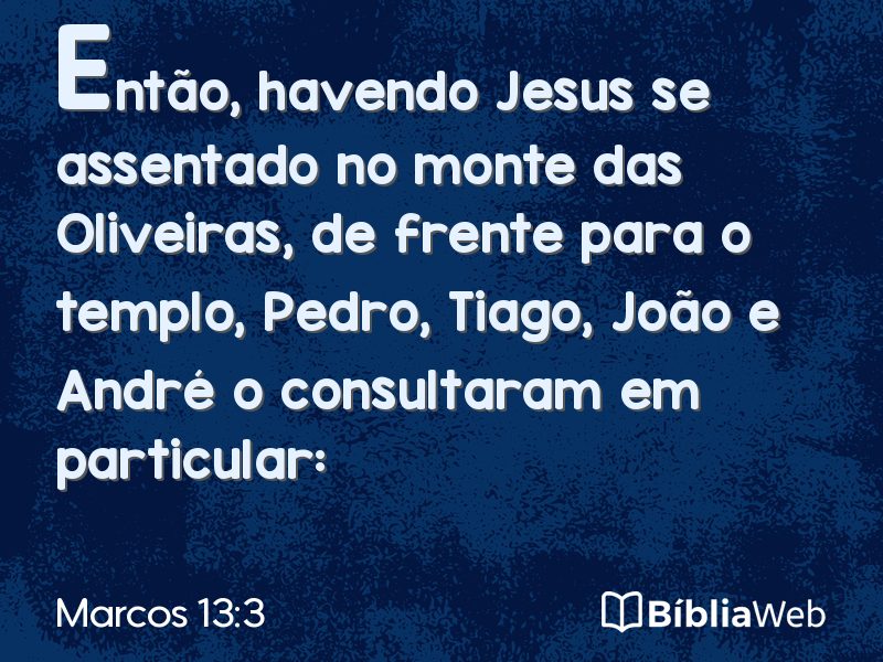 Marcos 13:3 em imagem para compartilhar