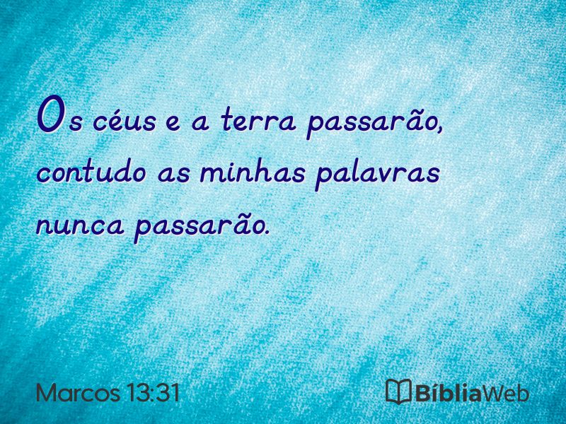 Marcos 13:31 em imagem para compartilhar