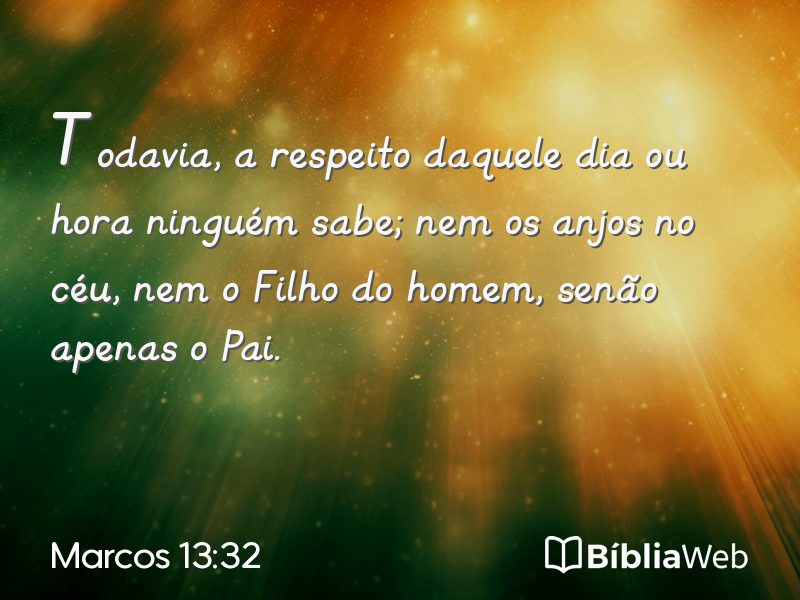 Marcos 13:32 em imagem para compartilhar