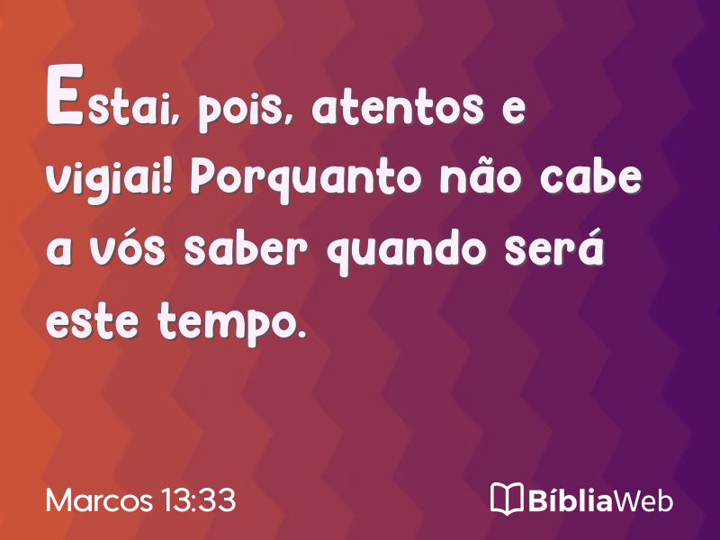 Marcos 13:33 em imagem para compartilhar